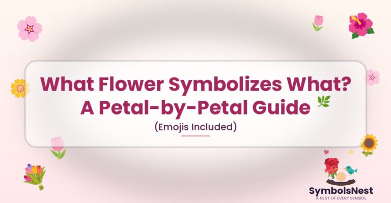 What Flower Symbolizes What